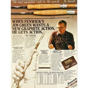 Fenwick When Jim Green Wants a New Graphite Action He Gets It Vntg Print Ad 1981